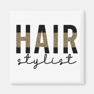 Imã Hair Stylist Cheetah Typografia Hairdresser Gift