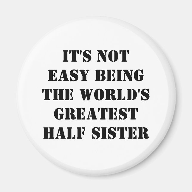 Imã Half Sister (Frente)
