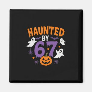 Imã Halloween Assombrado 67 Seis Sete Meme 1 (16)
