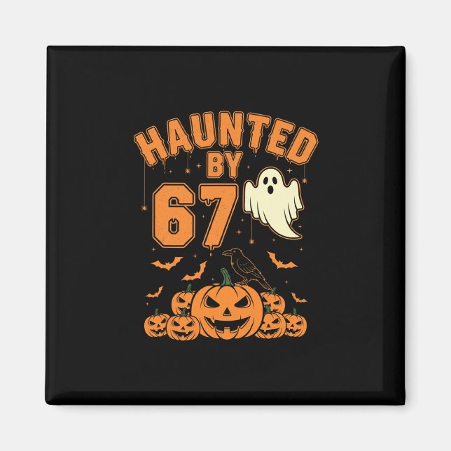 Imã Halloween Assombrado 67 Seis Sete Meme 1 (21)  (Frente)