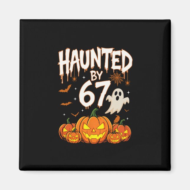 Imã Halloween Assombrado 67 Seis Sete Meme 1 (7)  (Frente)