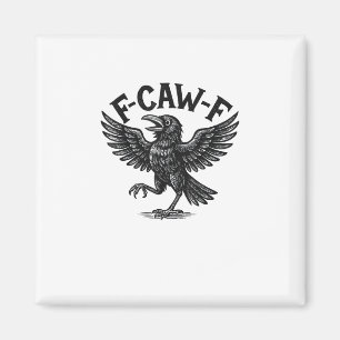 Imã Halloween F-Caw-F Pássaro Corvo Mulheres Homens Mi