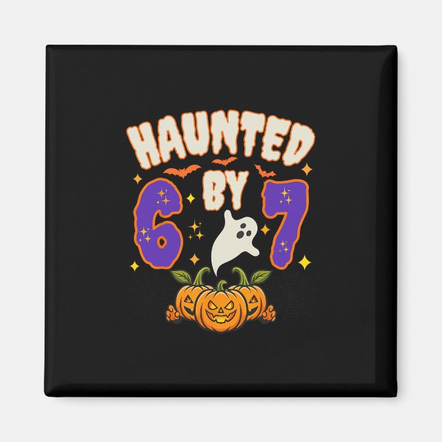 Imã Halloween Haunted 67 Number 67 Six Seven Meme Funn (Frente)