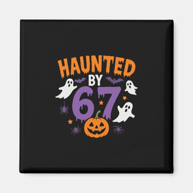 Imã Halloween Haunted 67 Six Seven Meme 1 (16)  (Frente)