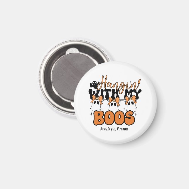 Imã Halloween - Personalizado "Hangin" Com Meus Boos (Front/Back)