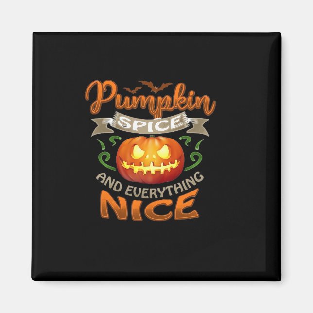 Imã Halloween Pumpkin Spice All Nice Jack-O'-La (Frente)