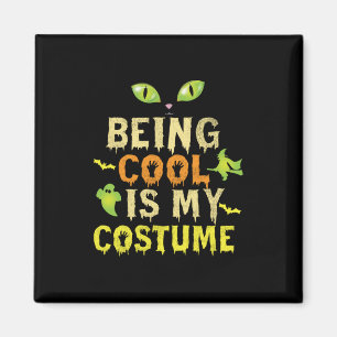 Imã Halloween Ser Legal É Meu Figurino Aniversário