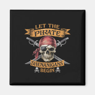 Imã Halloween Skull Deixa Os Piratas Shenanigans Começ