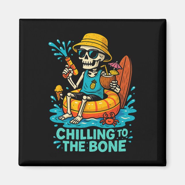 Imã Halloween Summer Chilting To Bone Skeleton Flo (Frente)