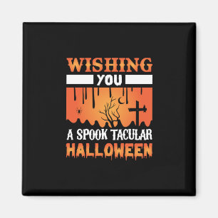 Imã Halloween Te Desejando Um Halloween Estranho