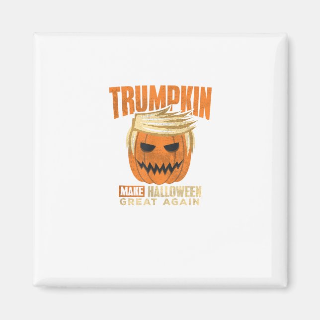 Imã Halloween Trumpkin Engraçado Torne o Excelente Ame (Frente)
