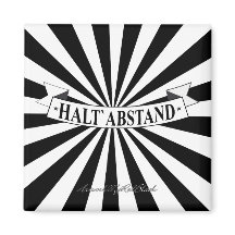 HALT ABSTAND mit Humor - Schwarz auf Weiß