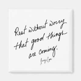Imã Hand-Scripted Good Things Are Coming Inspirational