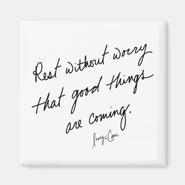 Imã Hand-Scripted Good Things Are Coming Inspirational (Frente)