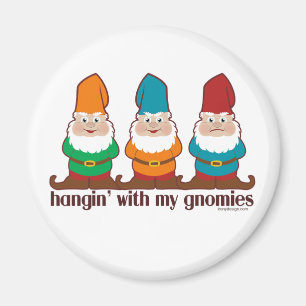 Imã Hangin com meu Gnomies