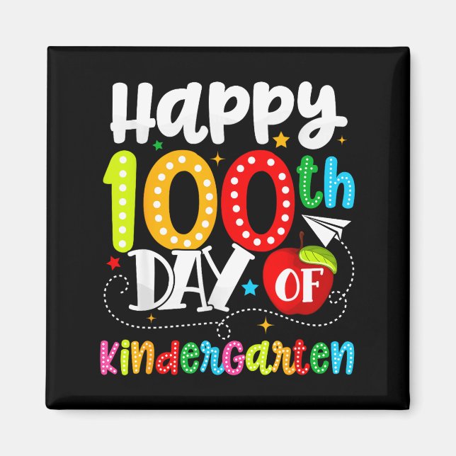 Imã Happy 100th Day Of Kindergarten Funny Teachers Stu (Frente)