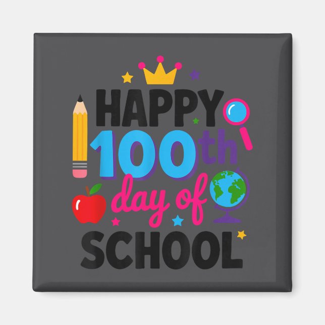 Imã Happy 100th Day Of School 100 Days Smarter Teacher (Frente)
