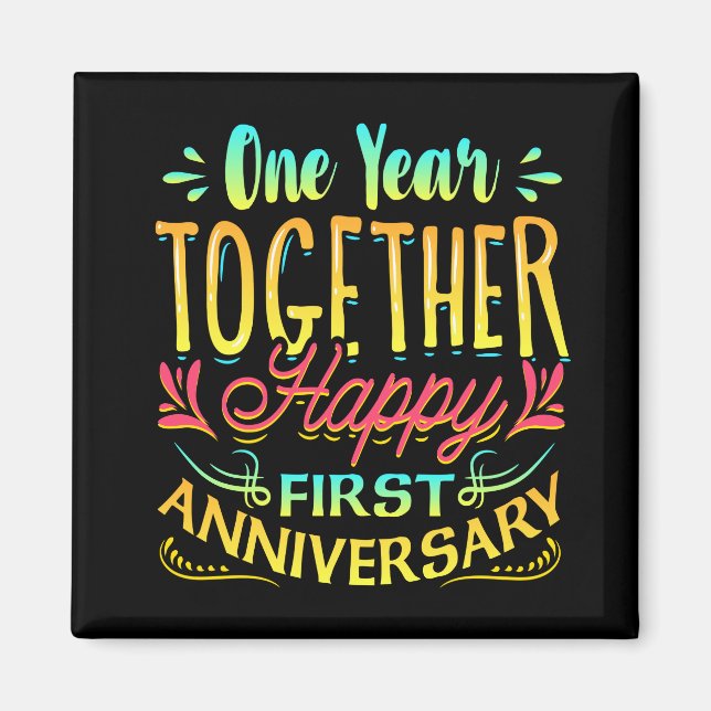 Imã Happy 1st Anniversary One Year Together! (Frente)