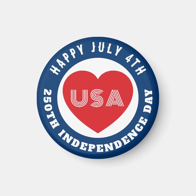 Imã Happy 250th Independence Day July 4th Love USA (Frente)