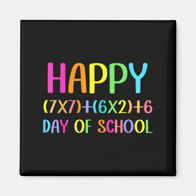 Imã Happy 67 Days Of School Math Teacher Students Six  (Frente)