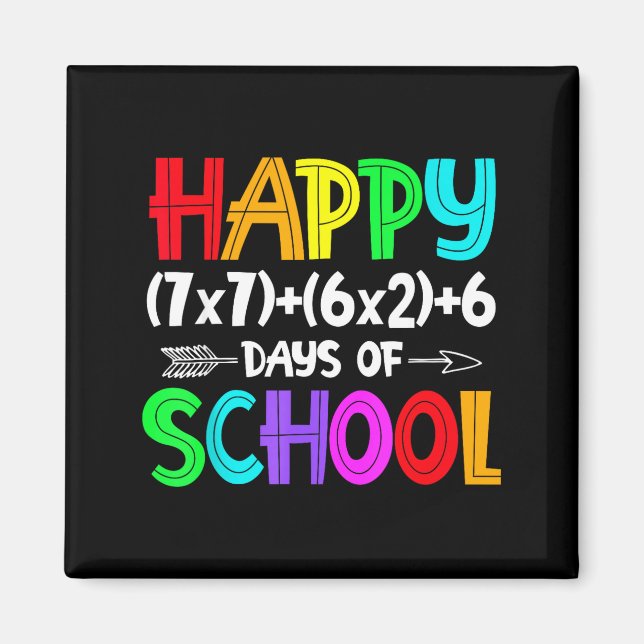 Imã Happy 67 Days Of School Math Teacher Students Six  (Frente)