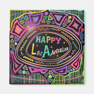 Imã Happy Art: "Happy Los Angeles" Magnet