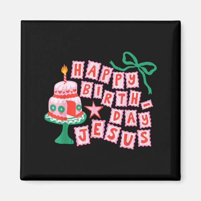Imã Happy Birthday Christian Jesus Christmas Preppy Bd (Frente)