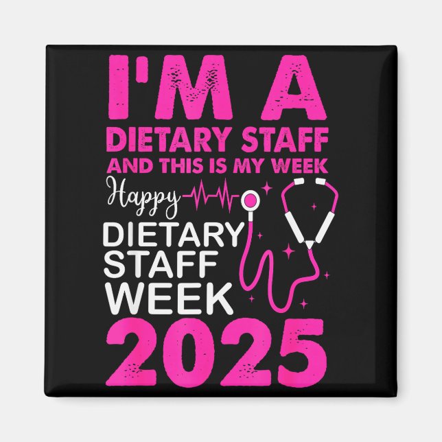 Imã Happy Dietary Staff Week 2025 Dietary Staffs Day  (Frente)