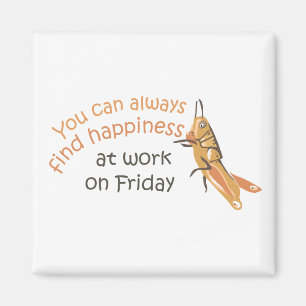 Imã Happy Friday Magnet