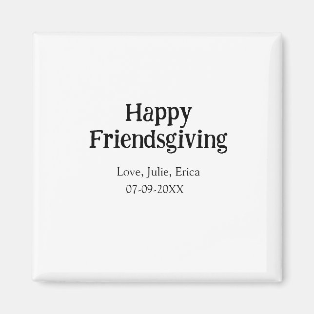 Imã Happy friendsgiving add name with love date simple (Frente)