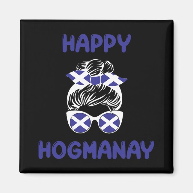 Imã Happy Hogmanay Scotland New Years Eve Messy Bun Wo (Frente)