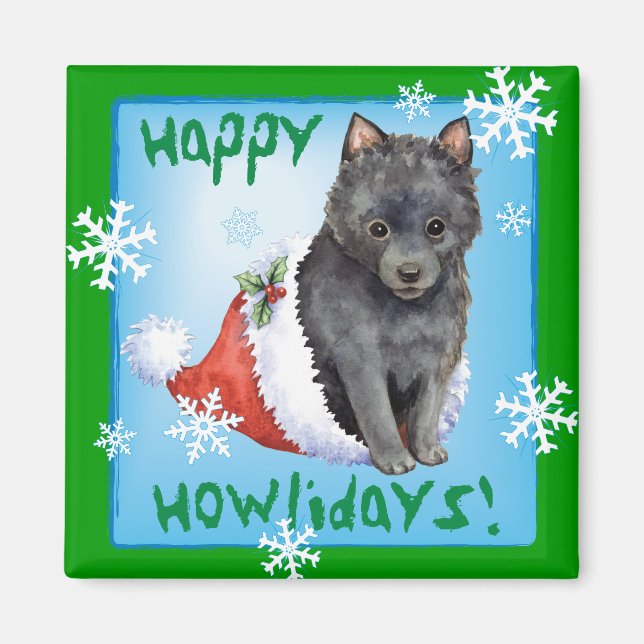 Imã Happy Howlidays Schipperke (Frente)