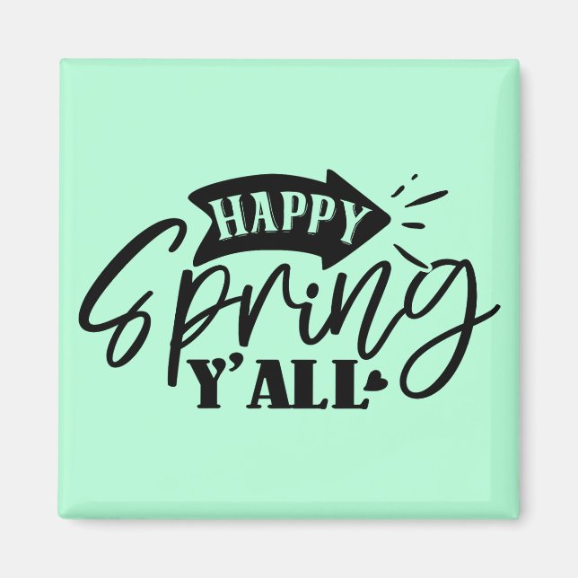 Imã Happy Spring Y’all Typography Design-49765 (Frente)