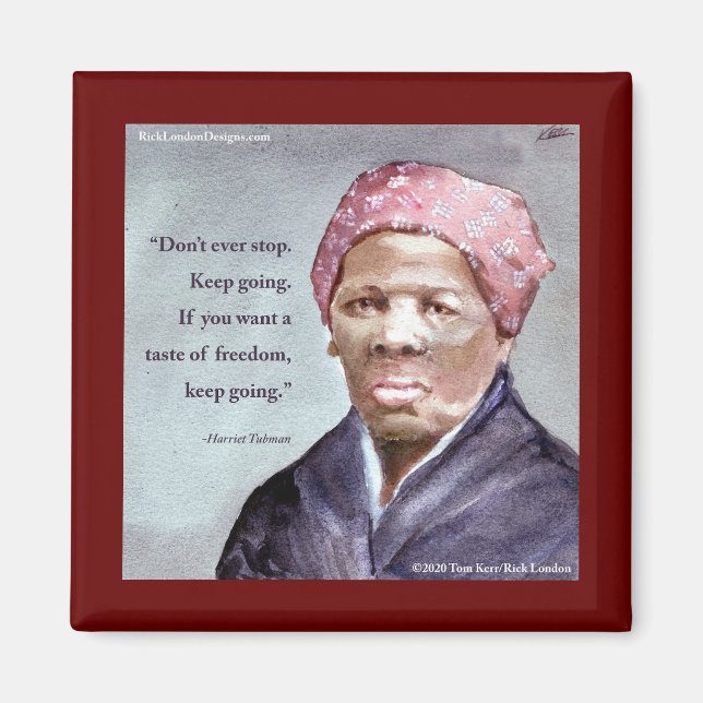 Imã Harriet Tubman & Quote (Frente)