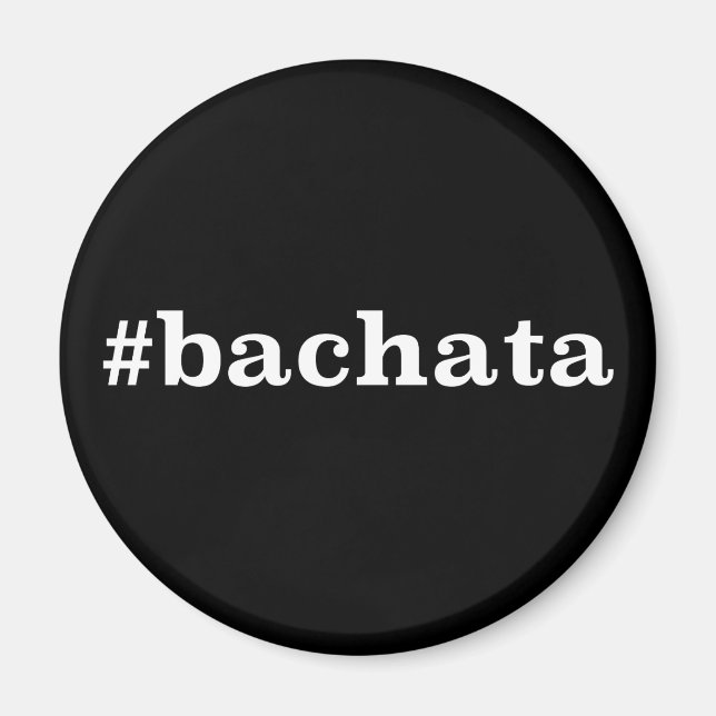 Imã Hashtag Bachata (Frente)