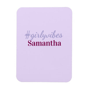 Ímã hashtag Girlyvibes roxo claro rosa vibrações femin