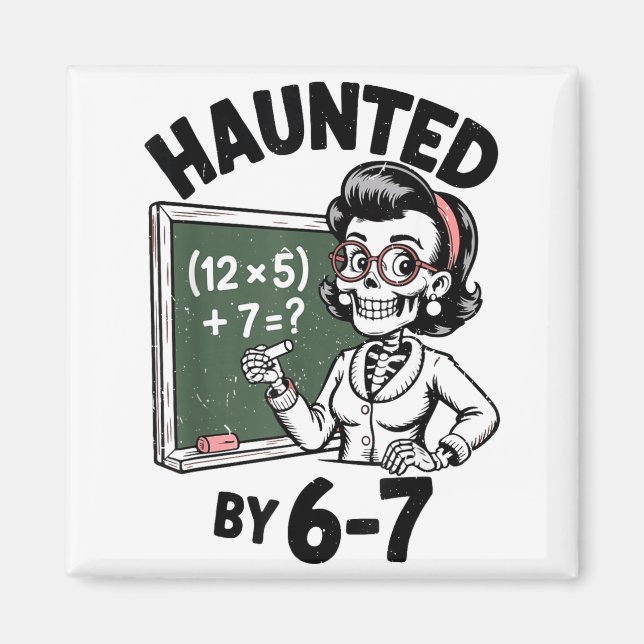 Imã Haunted 67 Skeleton Math Teacher Halloween Costume (Frente)