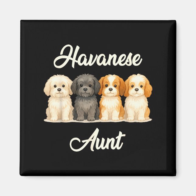 Imã Havanese Aunt Cute Dog Lover Gift Funny Women Pupp (Frente)