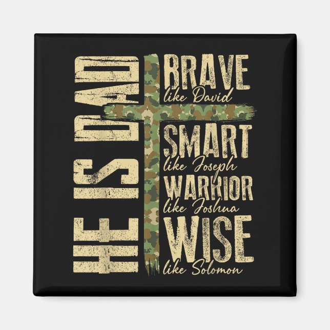 Imã He Is Dad Camo Religious Father's Day Christian Da (Frente)