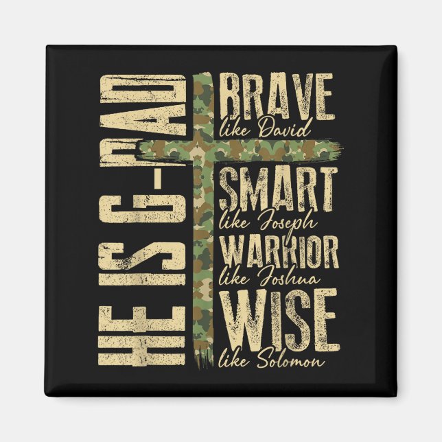 Imã He Is G-dad Camo Religious Father's Day Christian  (Frente)