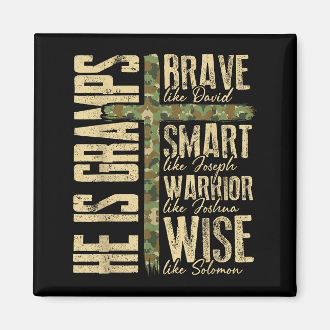 Imã He Is Gramps Camo Religious Father's Day Christian (Frente)