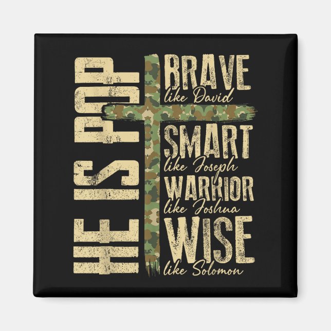 Imã He Is P Camo Religious Father's Day Christian Dad  (Frente)