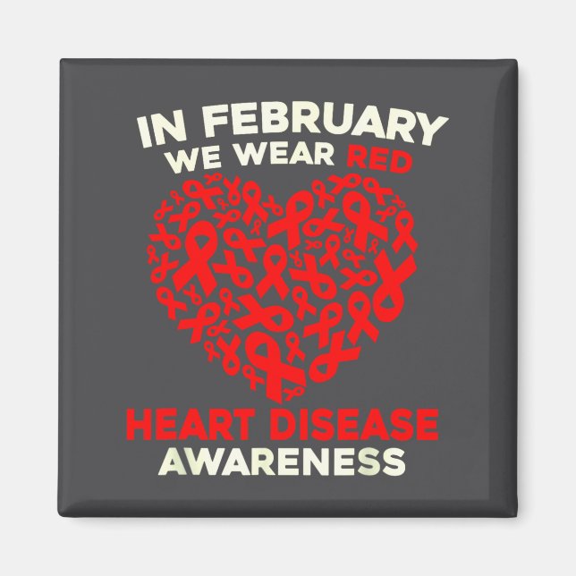 Imã Heart Disease Awareness Go Red In February Health  (Frente)