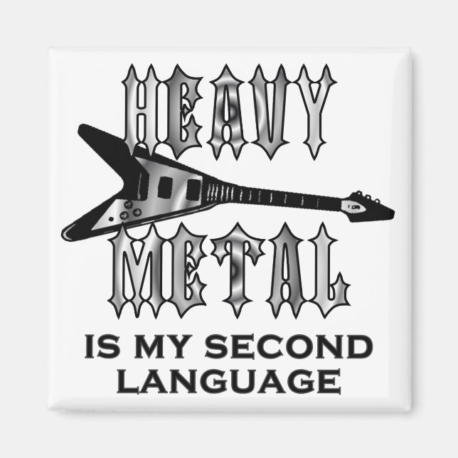 Imã Heavy Metal é meu segundo quadrado de idiomas (Frente)