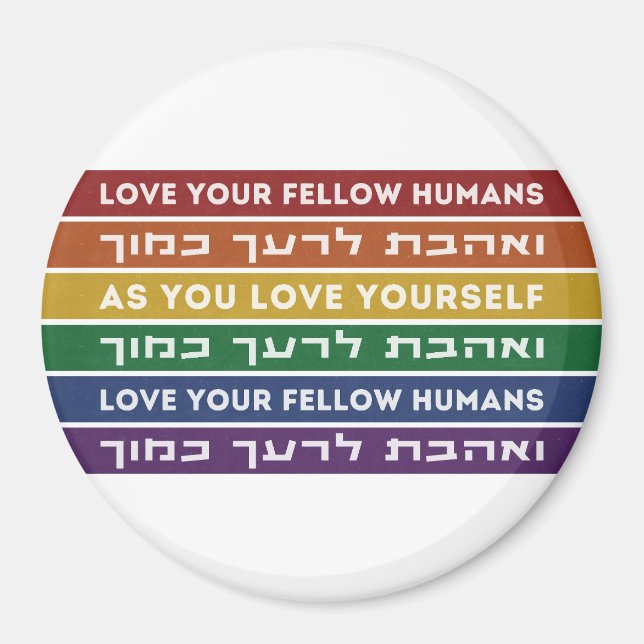 Imã Hebraico Torah Verse Ama Seu Colega LGBTQ Rainbow (Frente)