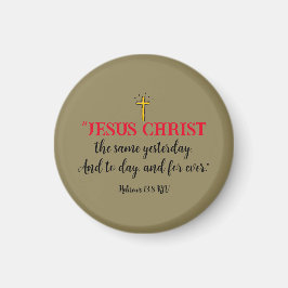 Imã Hebreus 13:8 Ímã de Versículo Bíblico Cristão