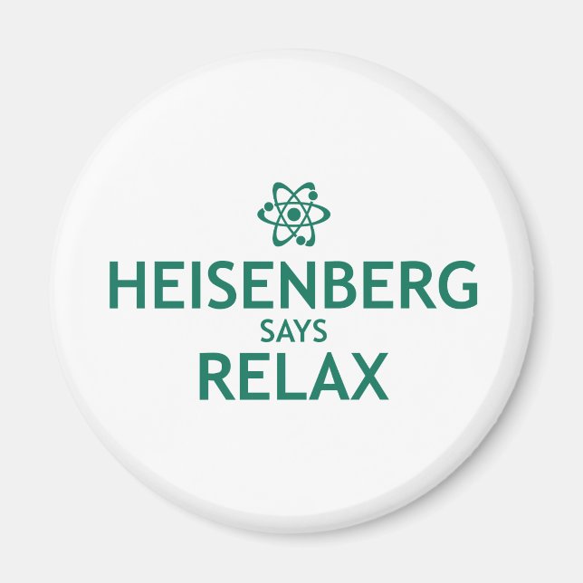 Imã Heisenberg diz relaxe (Frente)