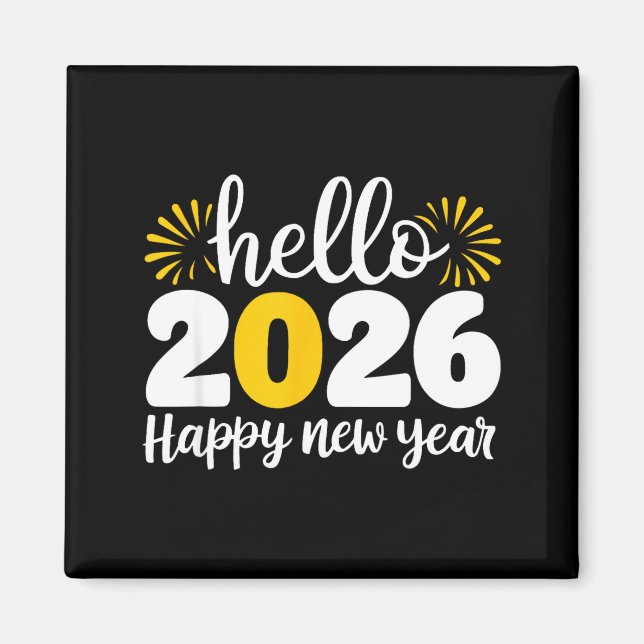 Imã Hello 2026 Happy New Year 2026 New Year's Eve Part (Frente)