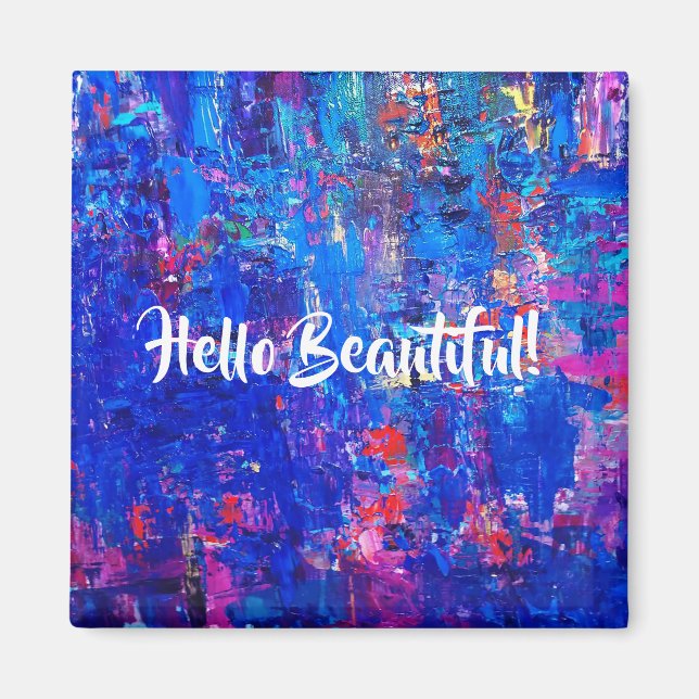 Imã Hello Beautiful Customizable Magnet (Frente)