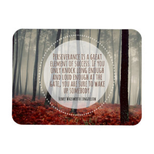 Ímã Henry Longfellow Inspirational Cote Perseverança